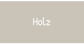 Holz