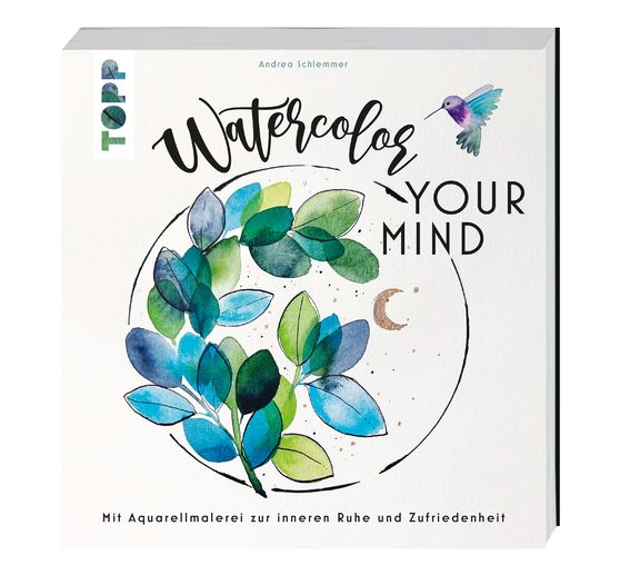 Buch "Watercolor your Mind"