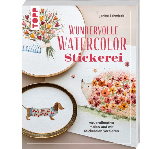 Buch "Wundervolle Watercolor Stickerei"